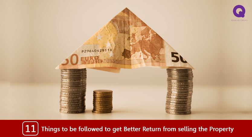 11 things followed get better return selling property
